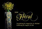 Peter Lindenberg - Ausstellung - Total floral